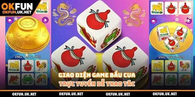 Giao diện game bầu cua trực tuyến dễ thao tác 