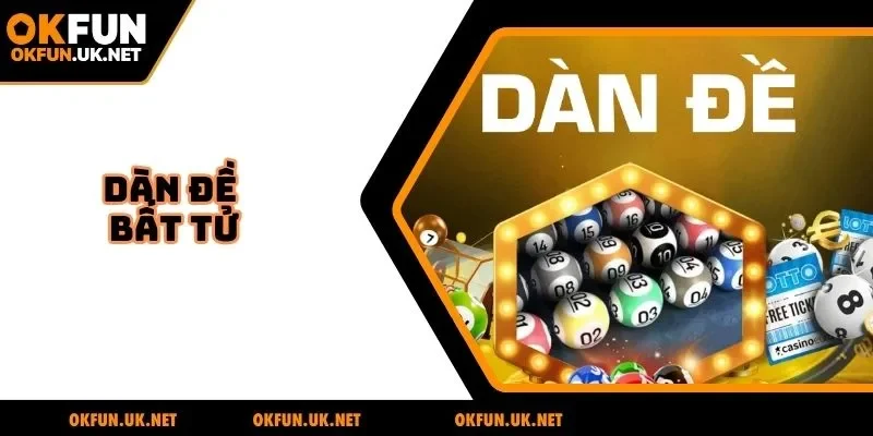 Dàn đề bất tử