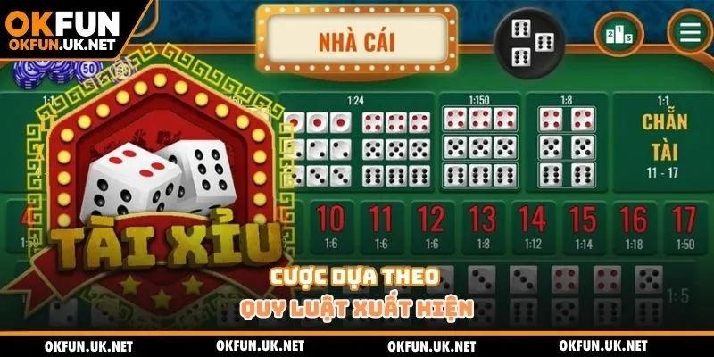 Cược dựa theo quy luật xuất hiện